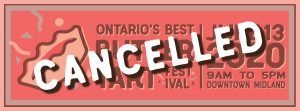 Ontario's biggest butter tart festival is cancelled for 2020. Roguetrippers will miss this festival.